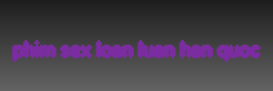 phim sex loan luan han quoc